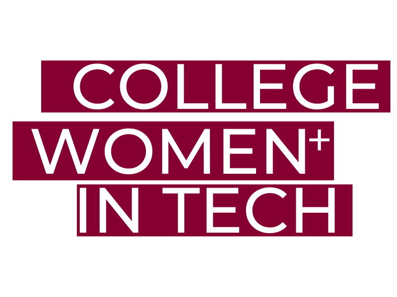 College Women+ in Tech